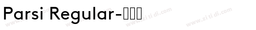 Parsi Regular字体转换